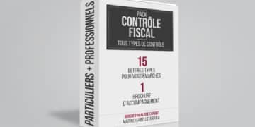 Pack Contrôle Fiscal Modèles Lettres pour Particuliers Professionnels SCI - Avocat Fiscaliste Isabelle Arpaia, ancien Inspecteur des Impôts - Paris.