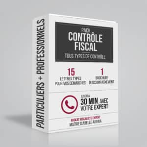 Pack Contrôle Fiscal Modèles Lettres pour Particuliers Professionnels SCI - Avocat Fiscaliste Isabelle Arpaia, ancien Inspecteur des Impôts - Paris.