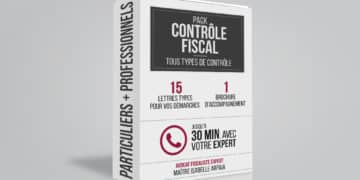 Pack Contrôle Fiscal Modèles Lettres pour Particuliers Professionnels SCI - Avocat Fiscaliste Isabelle Arpaia, ancien Inspecteur des Impôts - Paris.