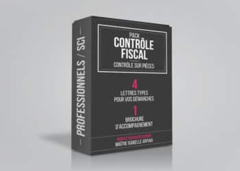 Modèles Lettres Contrôle Fiscal pour Professionnels SCI - Contrôle sur Pièces - Avocat Fiscaliste Isabelle Arpaia, ancien Inspecteur des Impôts - Paris.