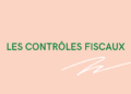 qu'est qu'un contrôle fiscal