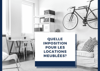 Quelle imposition pour les locations meublées ?