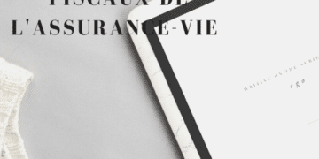 Les avantages fiscaux de l’assurance-vie