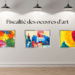 Quelle fiscalité pour les œuvres d’art ?